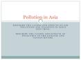 Describe the causes and effects of air pollution and flooding in India and China. PowerPoint PPT Presentation