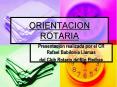 ORIENTACION ROTARIA PowerPoint PPT Presentation