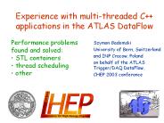 Experience with multi-threaded C   applications in the ATLAS DataFlow
