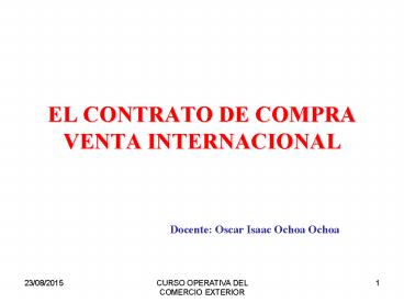 EL CONTRATO DE COMPRA VENTA INTERNACIONAL