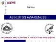 ASBESTOS AWARENESS PowerPoint PPT Presentation