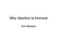 Why Abortion is Immoral