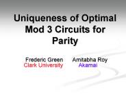 Uniqueness of Optimal Mod 3 Circuits for Parity