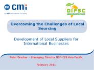 Development of Local Suppliers for International Businesses