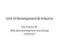 Unit VI Development PowerPoint PPT Presentation
