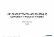 SIP-based Presence and Messaging Services in Wireless Networks
