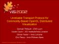 Unreliable Transport Protocol for Commodity-Based OpenGL Distributed Visualization PowerPoint PPT Presentation