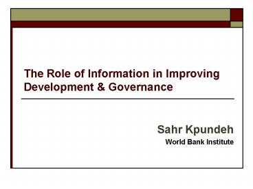 The Role of Information in Improving Development