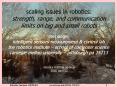 scaling issues in robotics: strength, range, and communication limits on big and small robots PowerPoint PPT Presentation