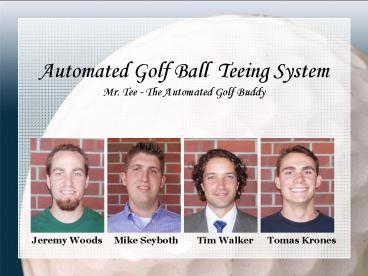 Automated Golf Ball Teeing System