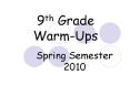 9th Grade Warm-Ups PowerPoint PPT Presentation