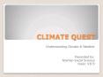 CLIMATE QUEST PowerPoint PPT Presentation