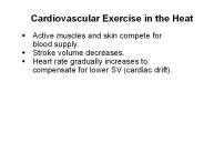 Cardiovascular Exercise in the Heat
