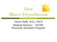 Heat Illness/Hyperthermia PowerPoint PPT Presentation
