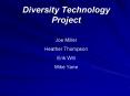 Diversity Technology Project PowerPoint PPT Presentation