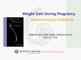 Weight Gain During Pregnancy PowerPoint PPT Presentation