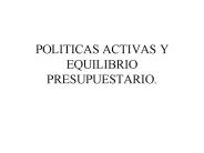 POLITICAS ACTIVAS Y EQUILIBRIO PRESUPUESTARIO.