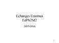 Echanges Erasmus EdPh2M2 PowerPoint PPT Presentation