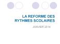REFORME DES RYTHMES SCOLAIRES PowerPoint PPT Presentation
