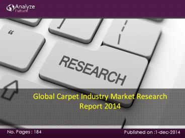 Global Carpet IndustryMarket Research Report 2014