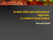 Analisi delle specializzazioni regionali. Le matrici input-output