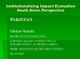 Institutionalizing Impact Evaluation South Asian Perspective PowerPoint PPT Presentation