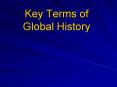 Key Terms of Global History PowerPoint PPT Presentation