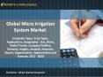 R&I: Global Micro Irrigation System Market - Size, Share, Global Trends 2014 PowerPoint PPT Presentation