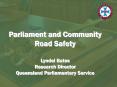 Parliament and Community Road Safety PowerPoint PPT Presentation