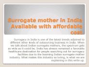 Surrogate mother in India  Available with affordable cost