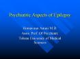 Psychiatric Aspects of Epilepsy PowerPoint PPT Presentation