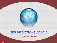 SEO Predictions Of 2015 By Techno Infonet