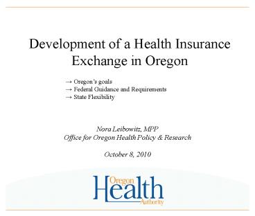 Development of a Health Insurance Exchange in Oregon