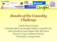 Results of the Causality Challenge