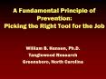 A Fundamental Principle of Prevention: Picking the Right Tool for the Job PowerPoint PPT Presentation