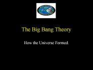 The Big Bang Theory