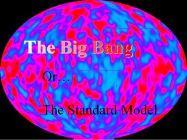 The Big Bang