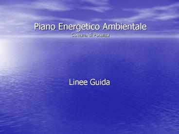Piano Energetico Ambientale Comune di Potenza