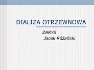DIALIZA OTRZEWNOWA