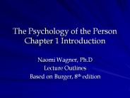 The Psychology of the Person Chapter 1 Introduction