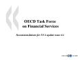 OECD Task Force on Financial Services  Recommendations for SNA update issue 6A PowerPoint PPT Presentation