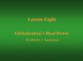 Lesson Eight Globalization PowerPoint PPT Presentation