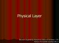 Physical Layer PowerPoint PPT Presentation