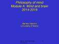 Philosophy of mind Module A: Mind and brain 2014-2015  Sandro Nannini University of Siena PowerPoint PPT Presentation