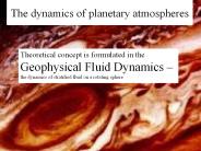 The dynamics of planetary atmospheres