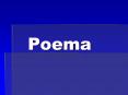 Poema PowerPoint PPT Presentation