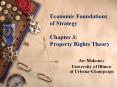 Economic Foundations   of Strategy Chapter 3:       Property Rights Theory PowerPoint PPT Presentation