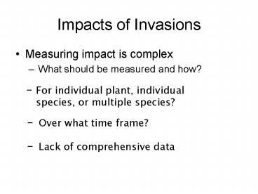 Impacts of Invasions