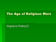 The Age of Religious Wars