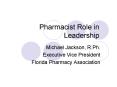Pharmacist Role in Leadership PowerPoint PPT Presentation